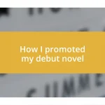 How I promoted my debut novel