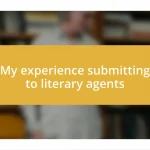 My experience submitting to literary agents