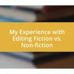 My Experience with Editing Fiction vs. Non-fiction