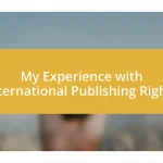 My Experience with International Publishing Rights