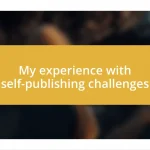 My experience with self-publishing challenges