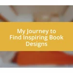 My Journey to Find Inspiring Book Designs