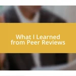 What I Learned from Peer Reviews